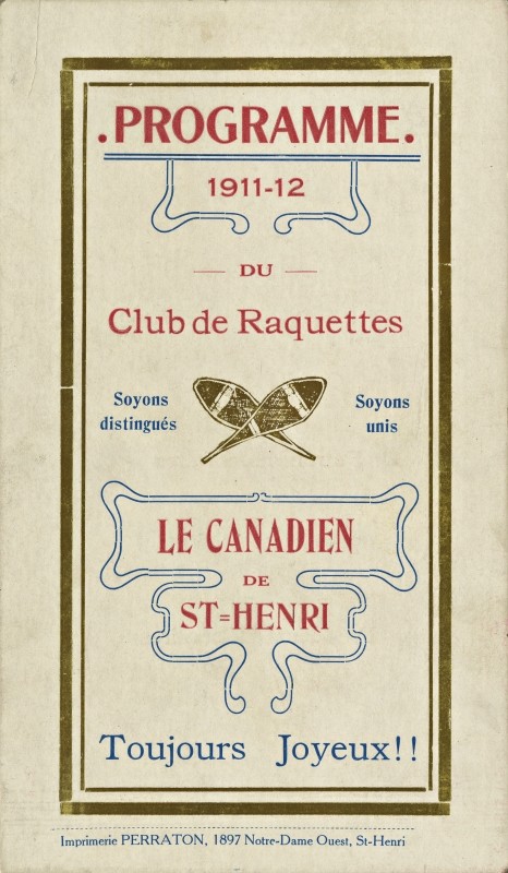 1911-1912 Program for Le Canadien de St-Henri Snowshoe Club. Gift of Mrs. Irene Jensen, P163/B.01 © McCord Stewart Museum