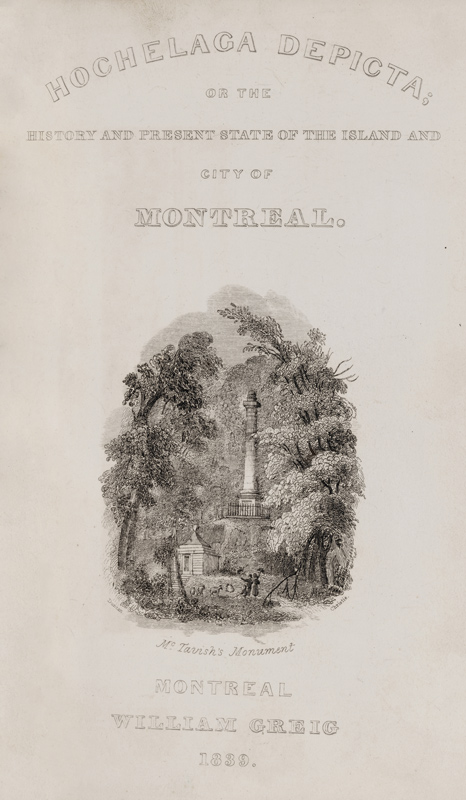 James Duncan, McTavish’s Monument, title page <i>Hochelaga Depicta; or The Early History and Present State of the City and Island of Montreal</i>, 1839. M2001X.6.50.2, McCord Stewart Museum